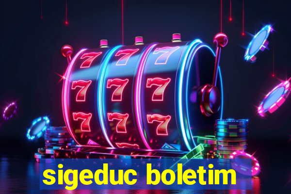 sigeduc boletim