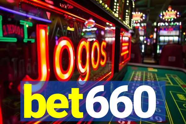 bet660