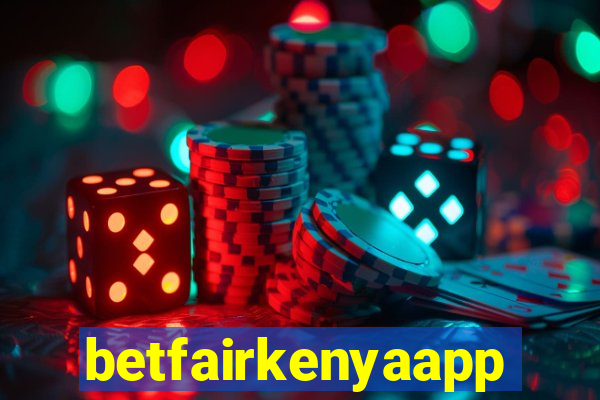 betfairkenyaapp