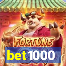 bet1000