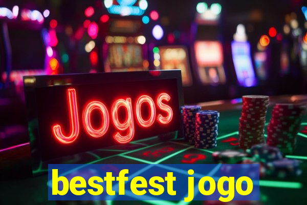 bestfest jogo