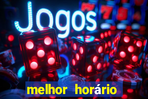 melhor horário para jogar fortune tiger a tarde