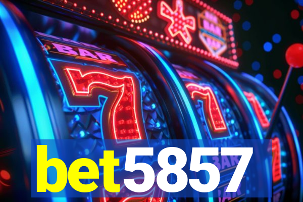 bet5857