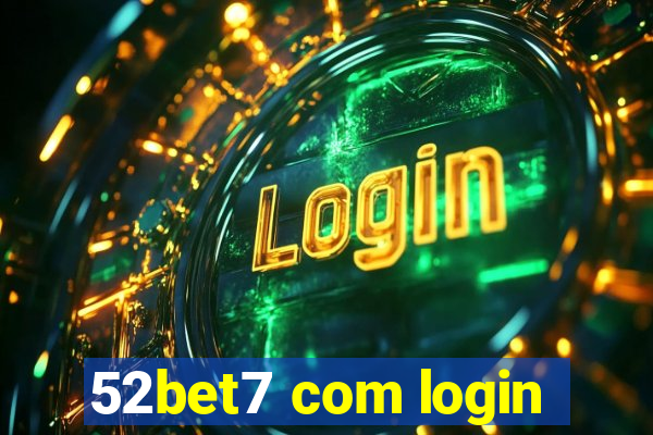 52bet7 com login