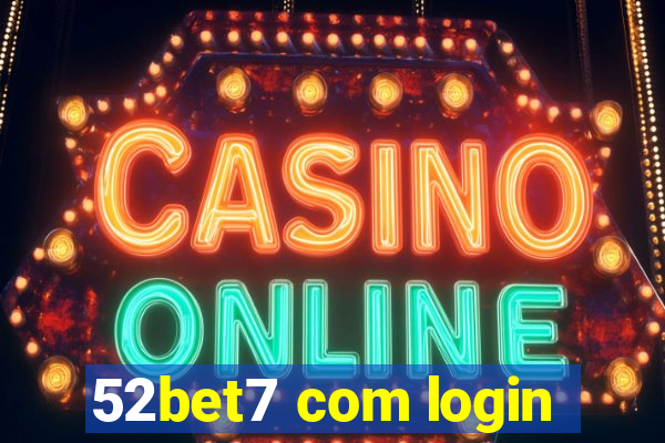 52bet7 com login