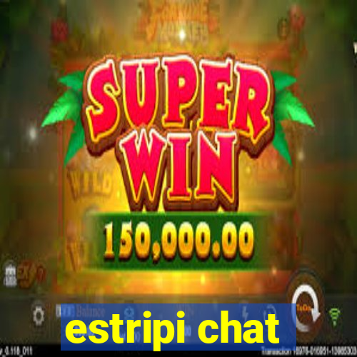 estripi chat