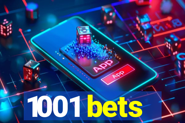 1001 bets