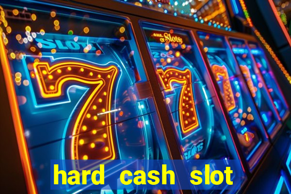 hard cash slot free play