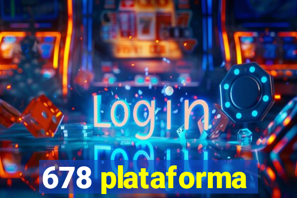 678 plataforma