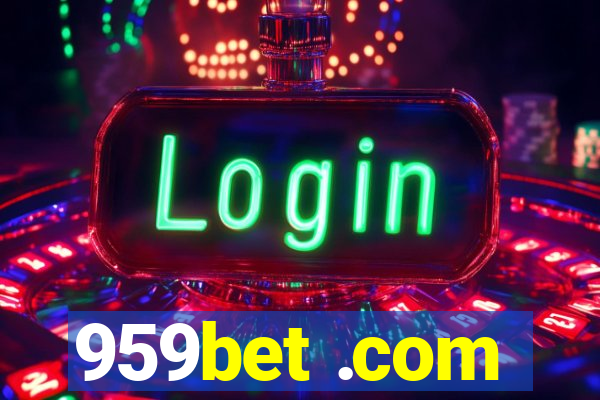 959bet .com