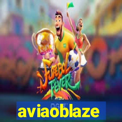 aviaoblaze