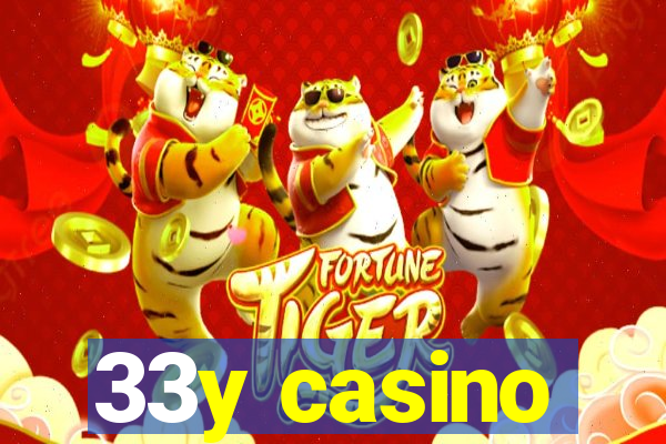 33y casino