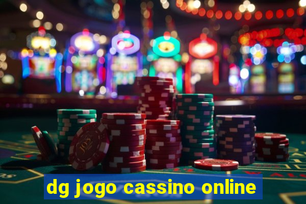 dg jogo cassino online