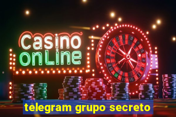 telegram grupo secreto