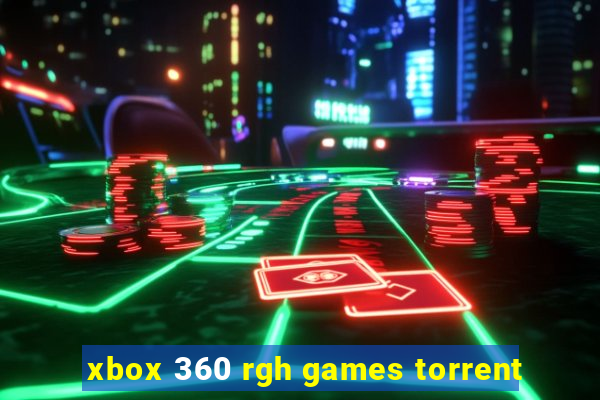 xbox 360 rgh games torrent