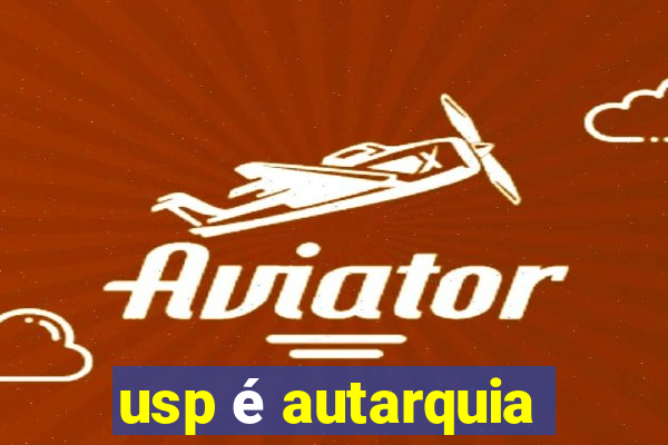 usp é autarquia