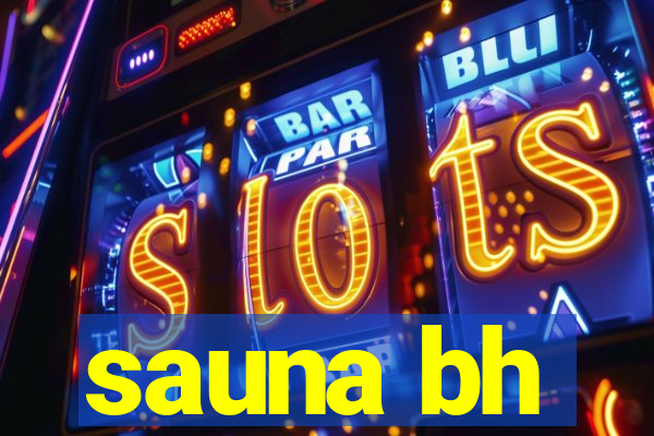 sauna bh