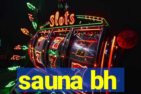 sauna bh