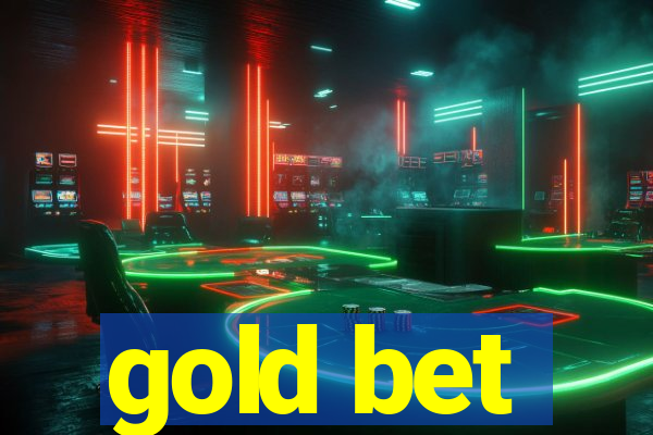 gold bet