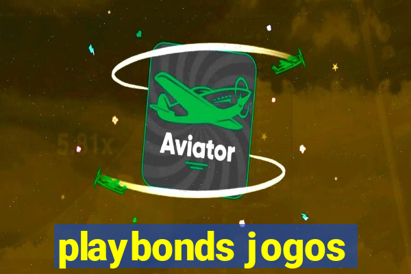 playbonds jogos