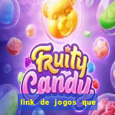 link de jogos que ganha dinheiro