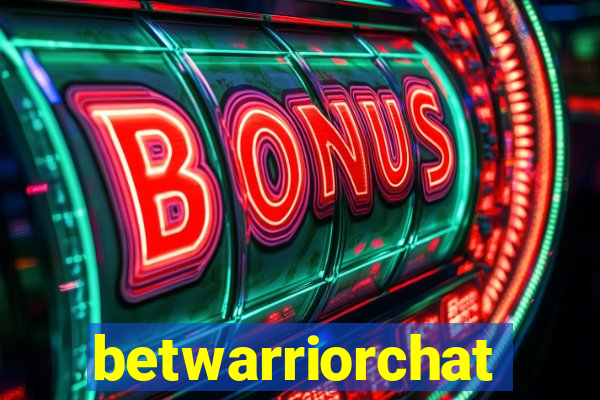 betwarriorchat