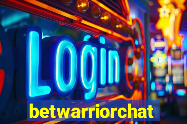 betwarriorchat