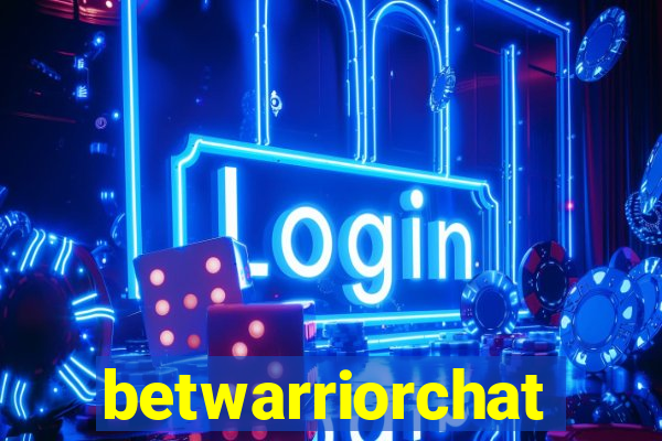 betwarriorchat