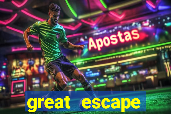 great escape passagens a茅reas