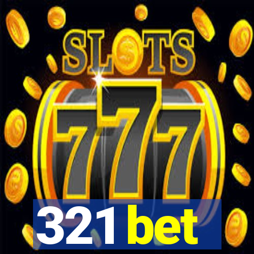 321 bet