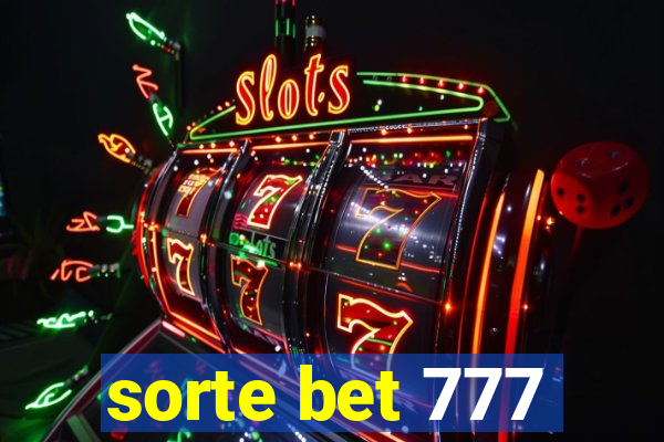 sorte bet 777