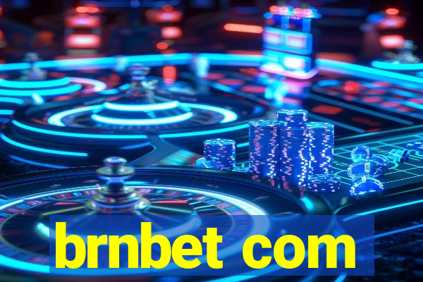 brnbet com