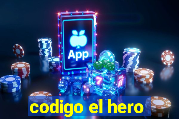 codigo el hero