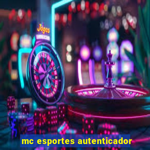 mc esportes autenticador