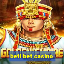 beti bet casino