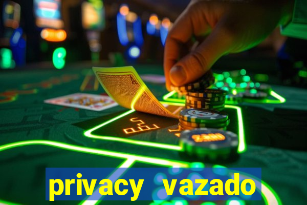 privacy vazado belle belinha