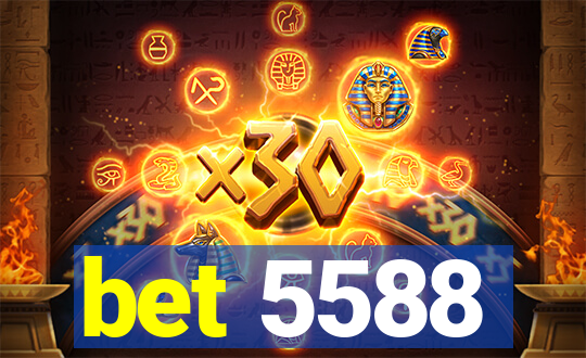 bet 5588