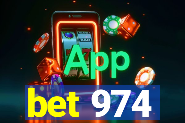 bet 974