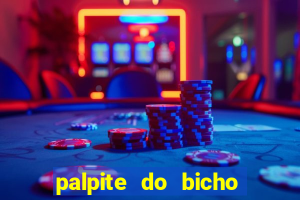 palpite do bicho deu no poste