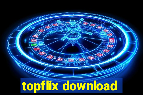 topflix download