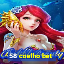 58 coelho bet