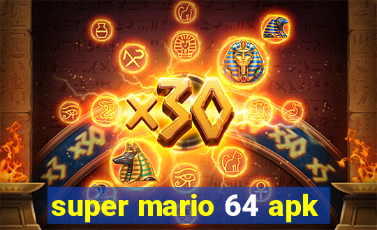 super mario 64 apk