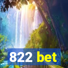 822 bet