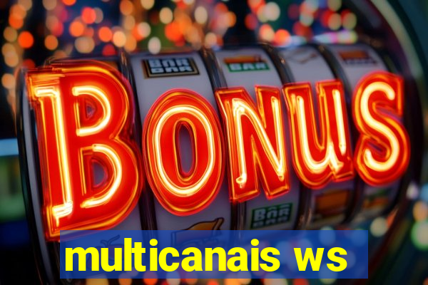 multicanais ws