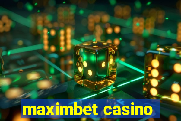 maximbet casino