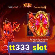 tt333 slot