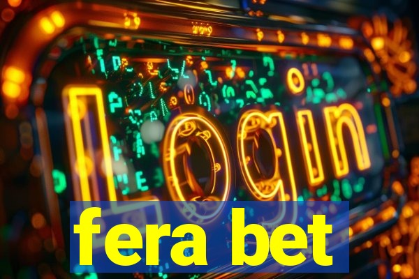 fera bet