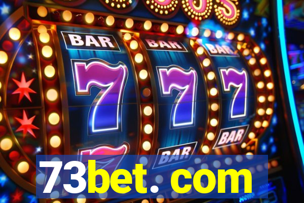 73bet. com