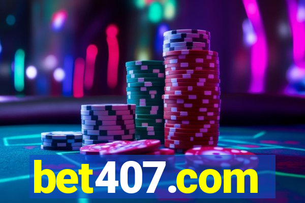 bet407.com