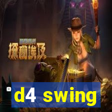 d4 swing